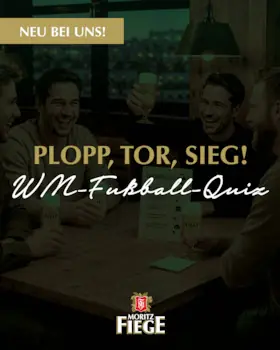 MORITZ FIEGE Wieczór Gier _ zawsze w poniedziałki - Plopp, Tor, Sieg - Wielki Specjał WM MORITZ FIEGE — Privatbrauerei Moritz Fiege GmbH & Co. KG, Bochum