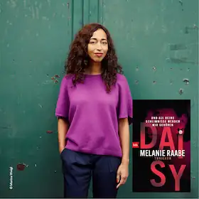 Wieczór thrillerowy z Melanie Raabe "DAISY - Und all deine Geheimnisse werden mir gehören"