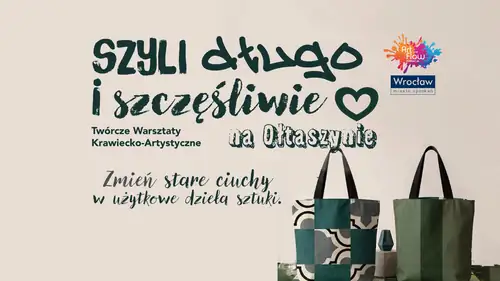 Szyli długo i szczęśliwie na Ołtaszynie!
