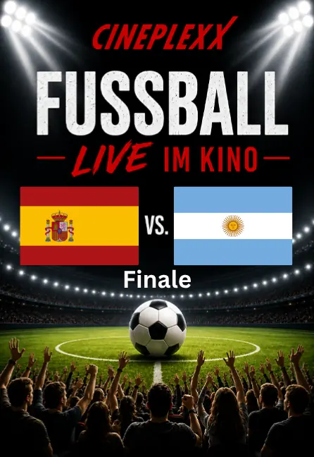 FIFA World Cup 2026™: Finale Spanien - Argentinien — Cineplexx Mattersburg, Mattersburg