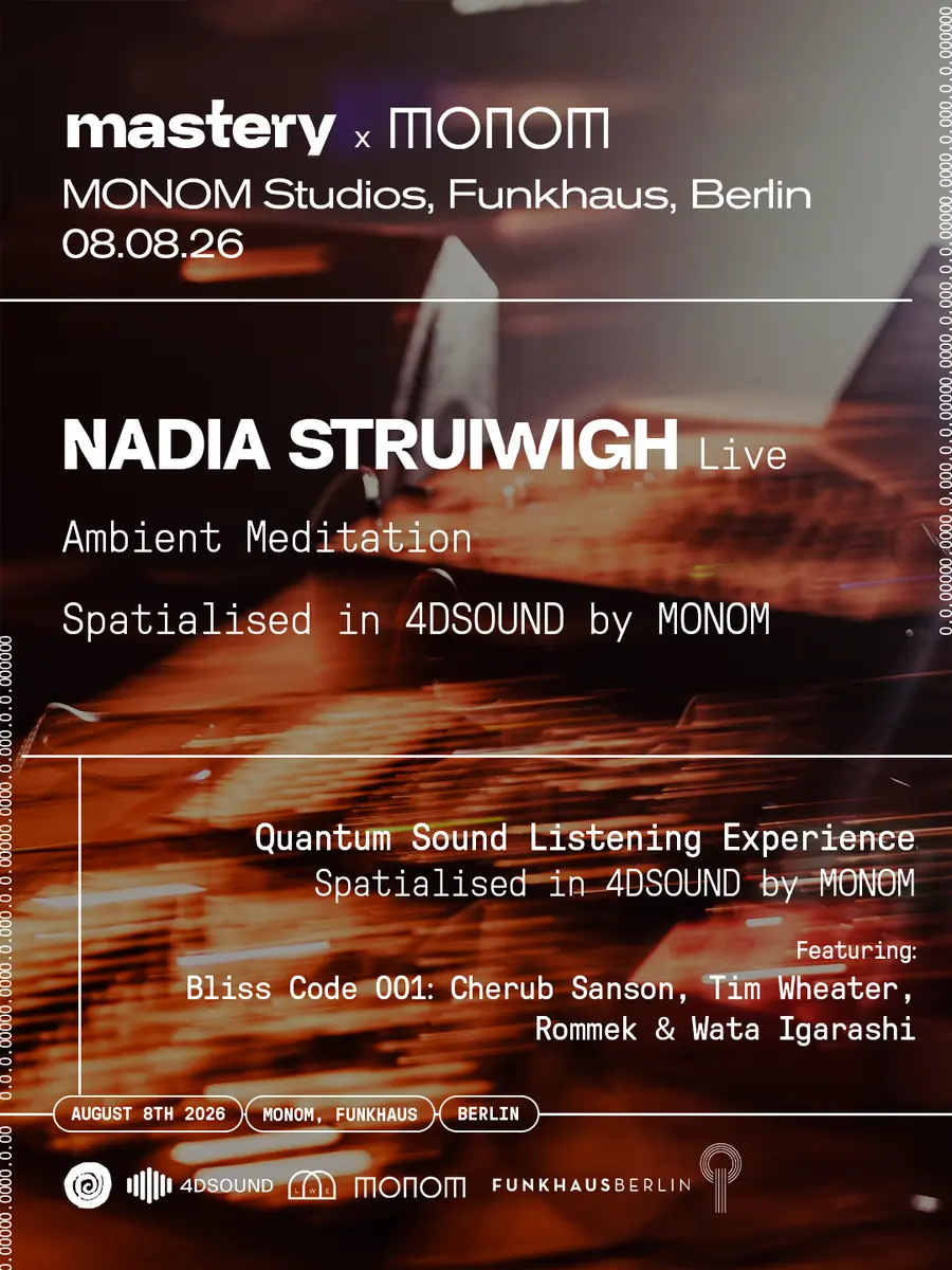 Nadia Struiwigh presents IAMBIENT — MONOM, Berlin