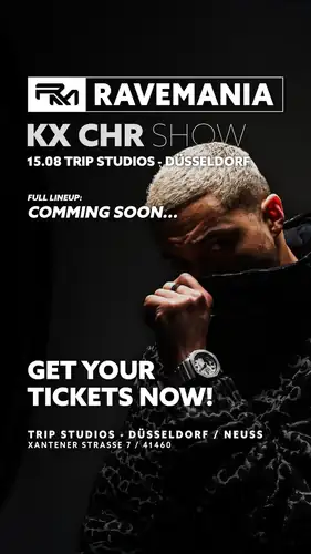 RAVEMANIA // KX-CHR SHOW