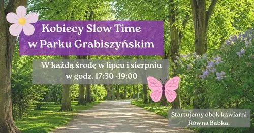 Жіночий Slow Time у парку Грабішинському