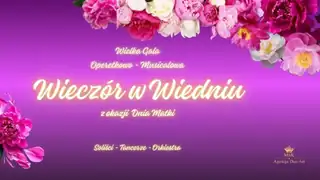 Wielka Gala Noworoczna 2027 „Wieczór w Wiedniu”