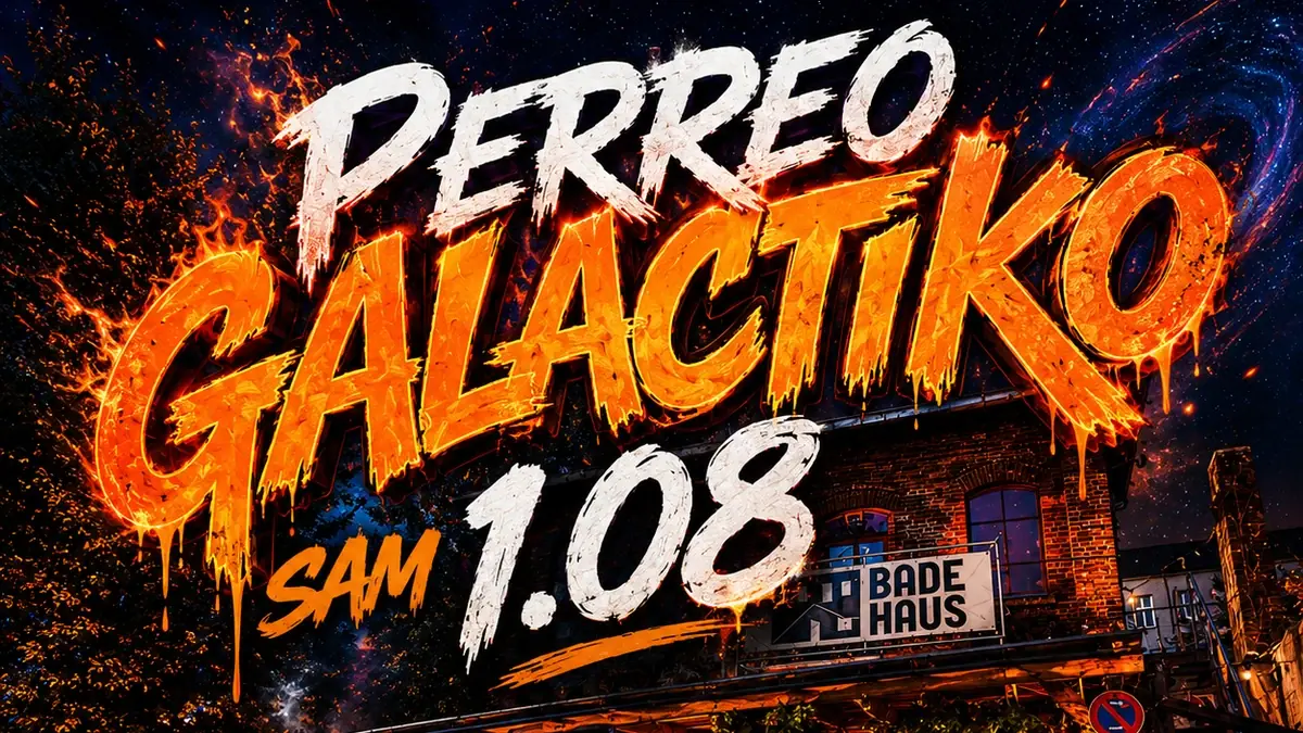 PERREO GALACTIKO — Badehaus, Berlin