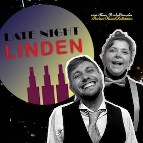 Late Night Linden — TAK – die kabarett-bühne, Ганновер