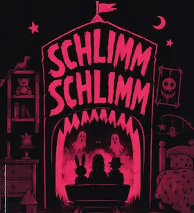 Schlimm Schlimm (6+ / 60 мин.) - Премьера — Theater Mummpitz, Нюрнберг