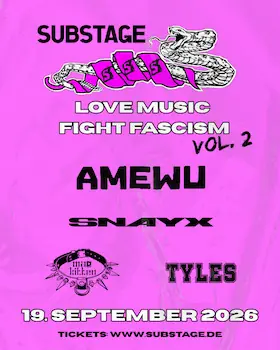 LOVE MUSIC - FIGHT FASCISM - Vol. 2 — Substage, Karlsruhe