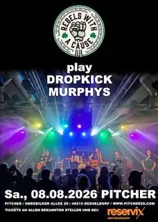 DROPKICK MURPHYS by REBELS WITH A CAUSE