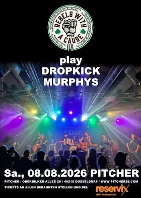 DROPKICK MURPHYS by REBELS WITH A CAUSE — Pitcher, Düsseldorf