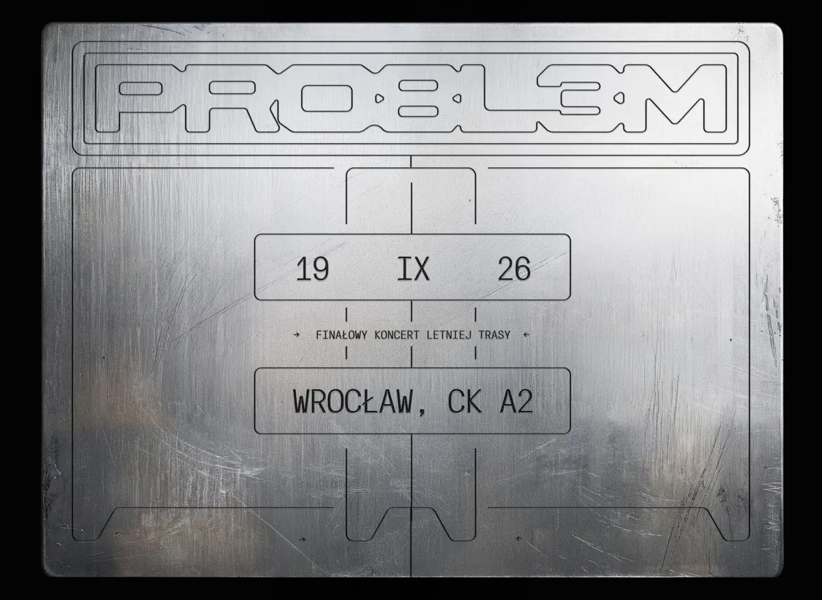 PRO8L3M in Wrocław - Summer Tour Final at A2 — Centrum Koncertowe A2, Wrocław