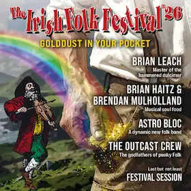 Irish Folk Festival 26 - Gold dust in your pocket Tour