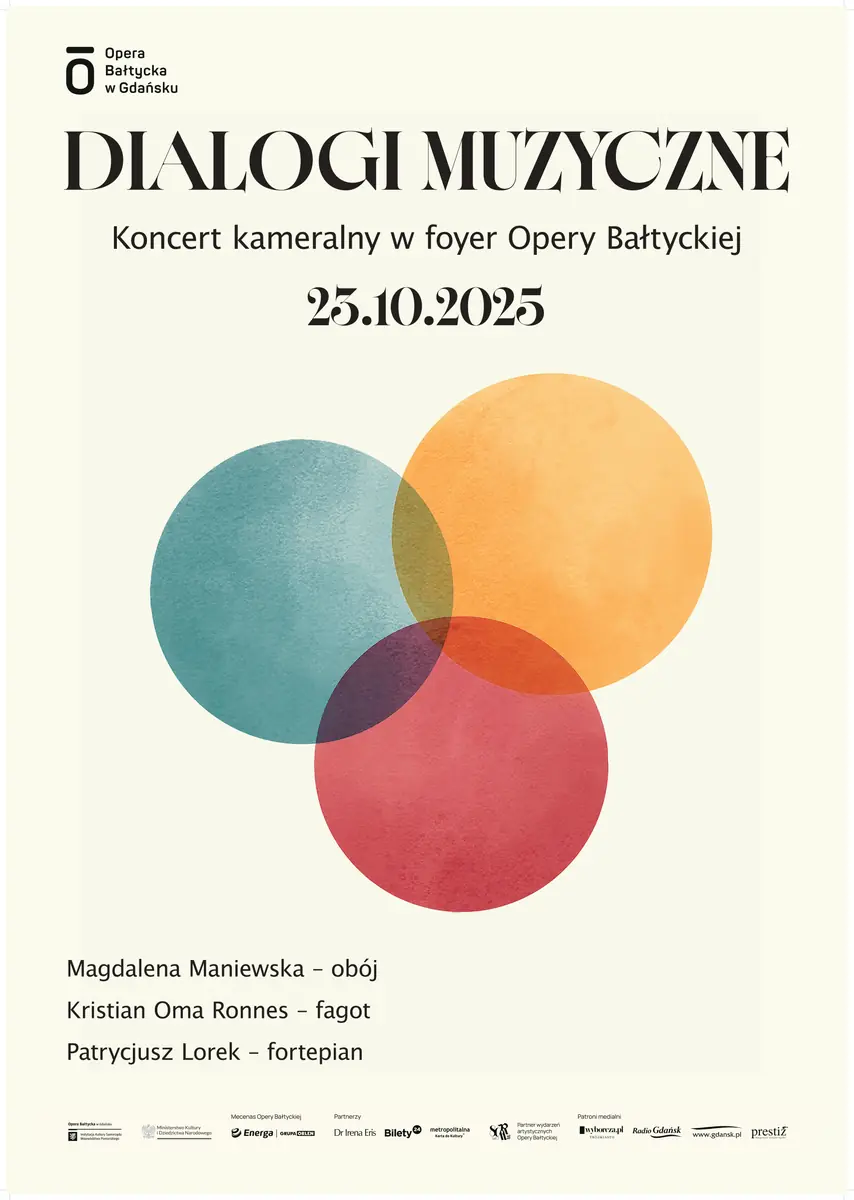 Музыкальные диалоги — Opera Bałtycka w Gdańsku, Гданьск