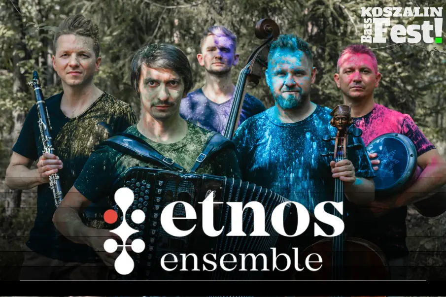 Koszalin BassFest! Etnos Ensemble — Filharmonia Koszalińska im. Stanisława Moniuszki, Koszalin