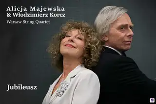 Alicja Majewska, Włodzimierz Korcz und Warsaw String Quartet - "Jubiläum"