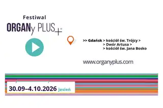 Абонемент на осенний фестиваль ORGANy PLUS+ ® 2026