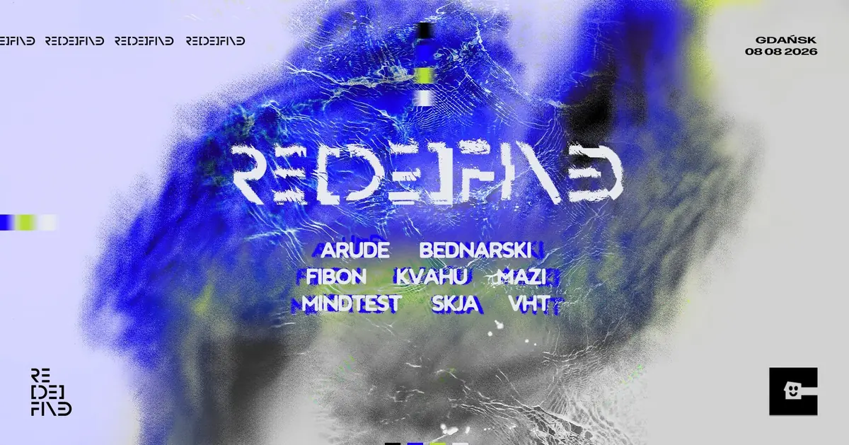 REDEFINED — Crackhouse, Gdańsk