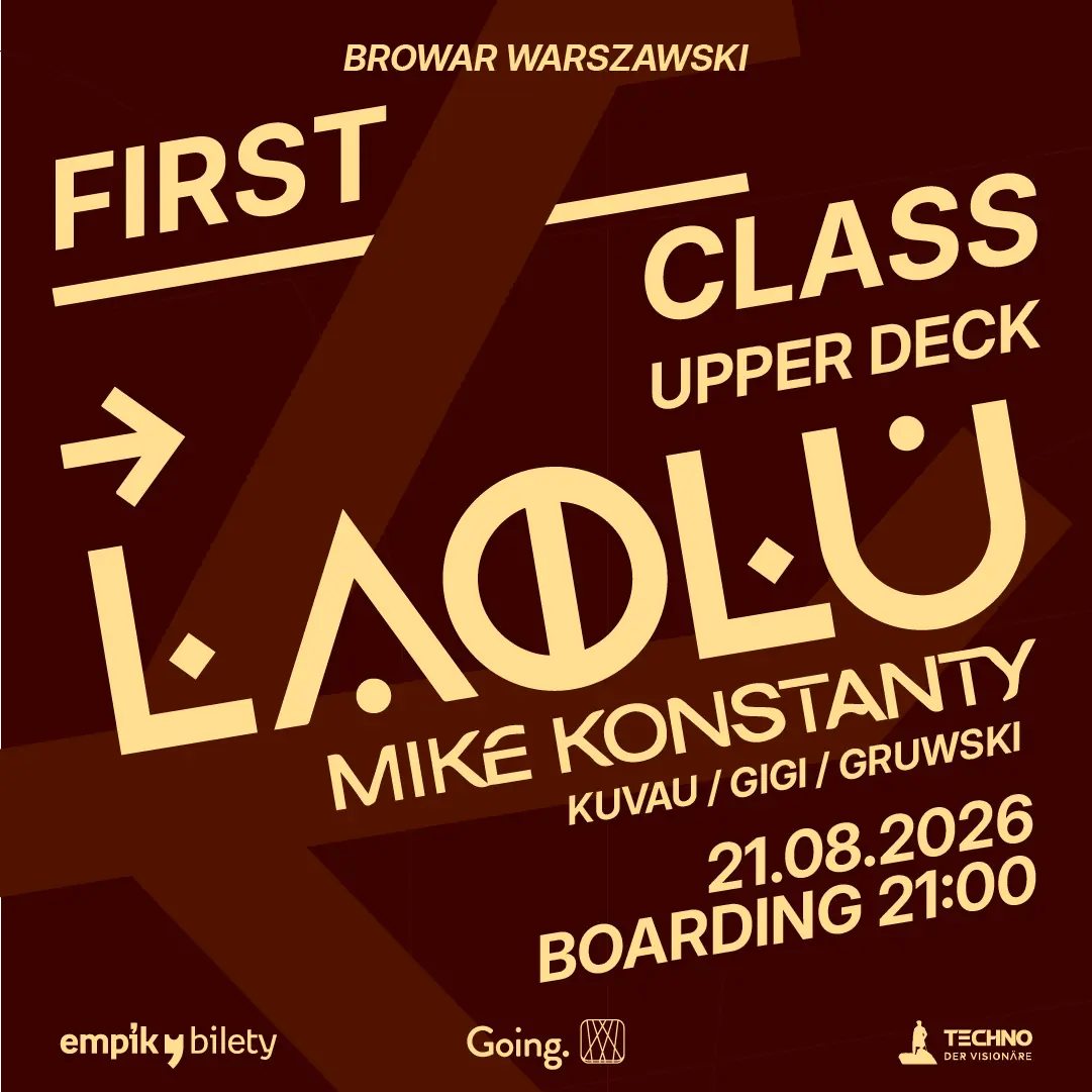 First Class: UPPER DECK with Laolu — Browar Warszawski, Warszawa