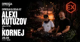 Expressja DJ SESJA #17 ALEXI KUTUZOV aka I.F.U & KorneJ