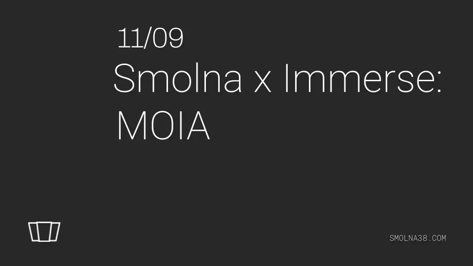 Smolna x Immerse: MOIA — Smolna, Varšava