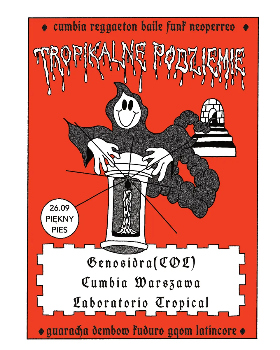 TROPIKALNE PODZIEMIE Laboratorio Tropical&Cumbia Warszawa GENOSIDRA — Piękny Pies, Krakau
