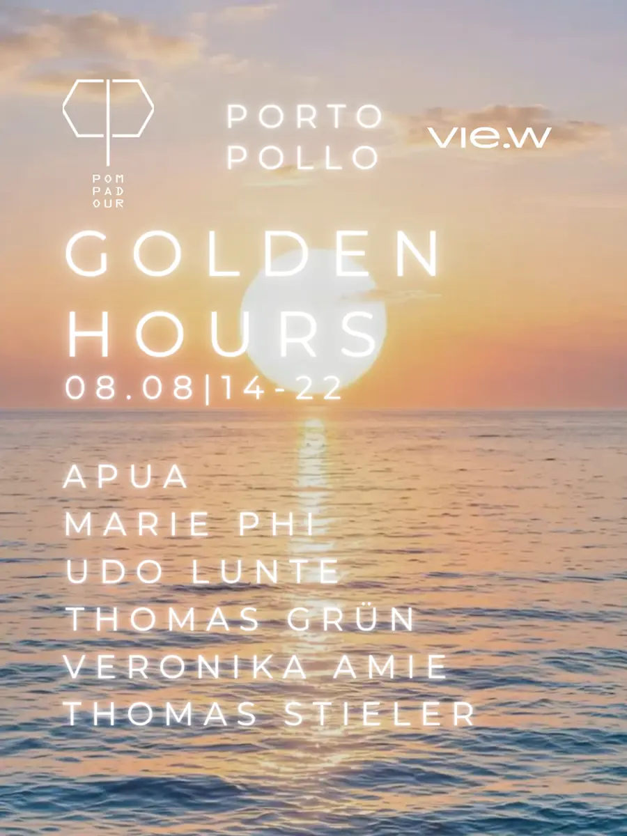 VIE.W & Club Pompadour presents Golden Hours Open Air — Porto Pollo, Vienna