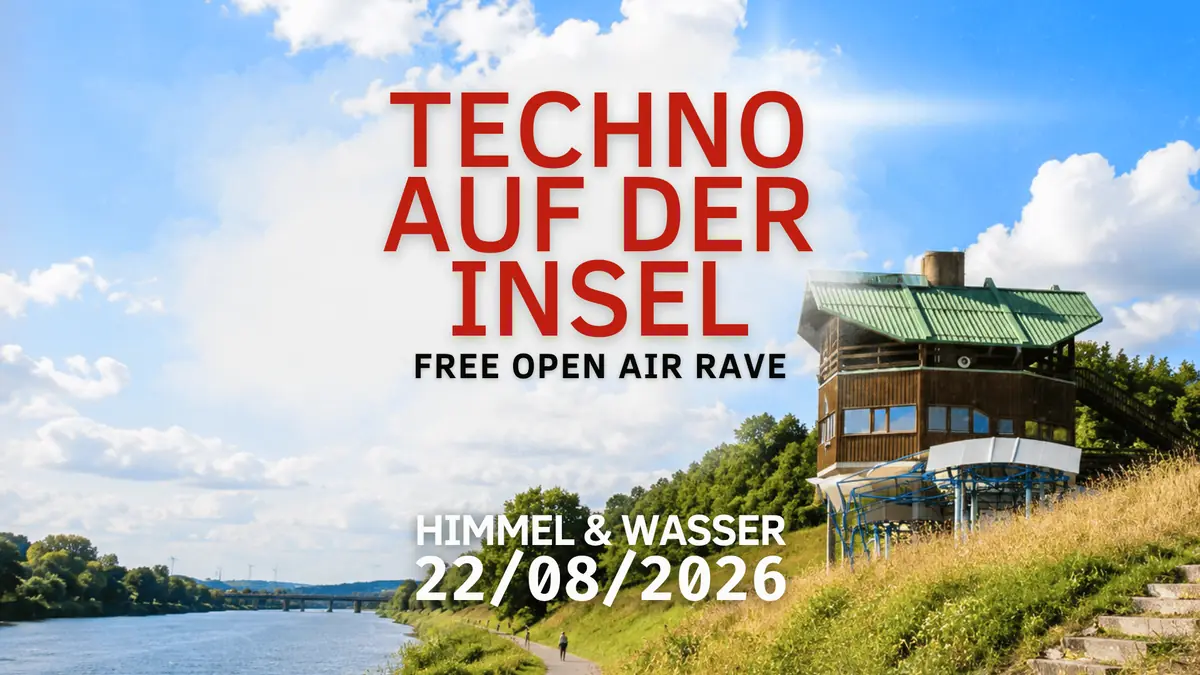 TECHNO AUF DER INSEL - Free Open Air Rave - Round 3 — Himmel und Wasser, Vienna