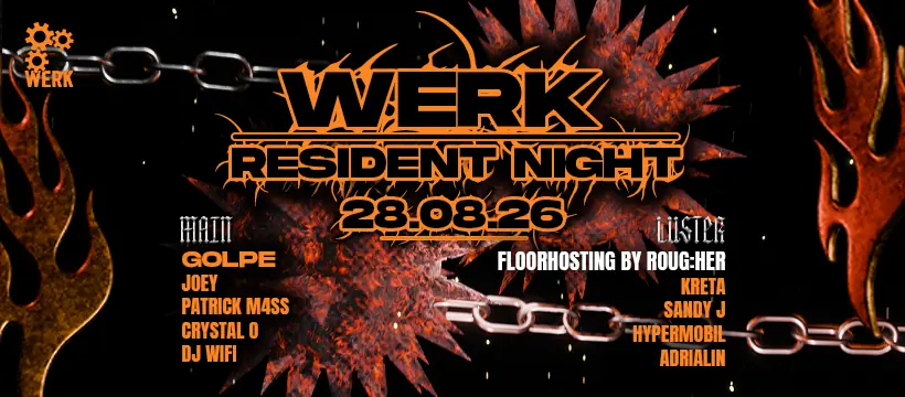 WERK Resident Night — Das Werk, Vienna