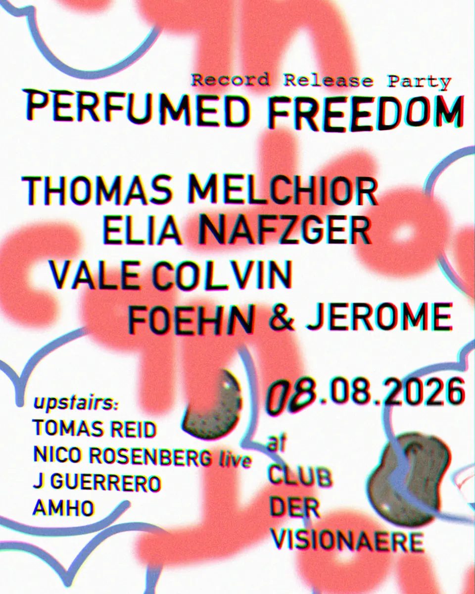 Perfumed Freedom — Club der Visionaere, Berlín
