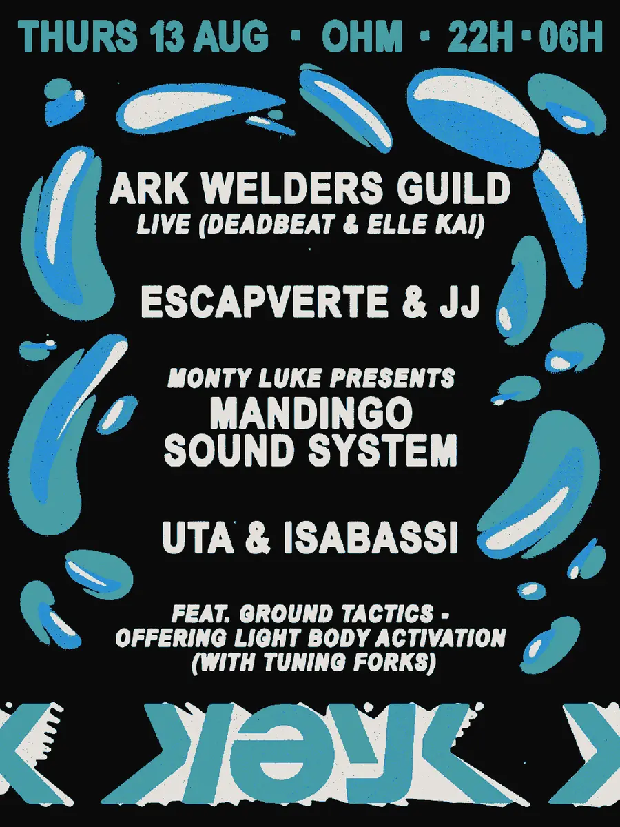 Ark Welders Guild (Deadbeat & Elle Kai), Monty Luke: Mandingo Sound System, Isabassi & Uta, JJ — OHM, Берлин