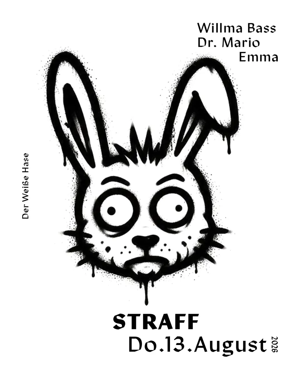 STRAFF / Techno Thursday / 5€ do 1 ráno — Der Weiße Hase, Berlín