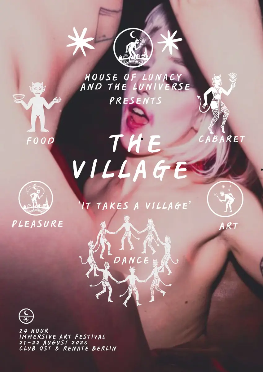 House of Lunacy & The Extended Luniverse present - The Village Festival — CLUB OST & RENATE BERLIN, Berlín