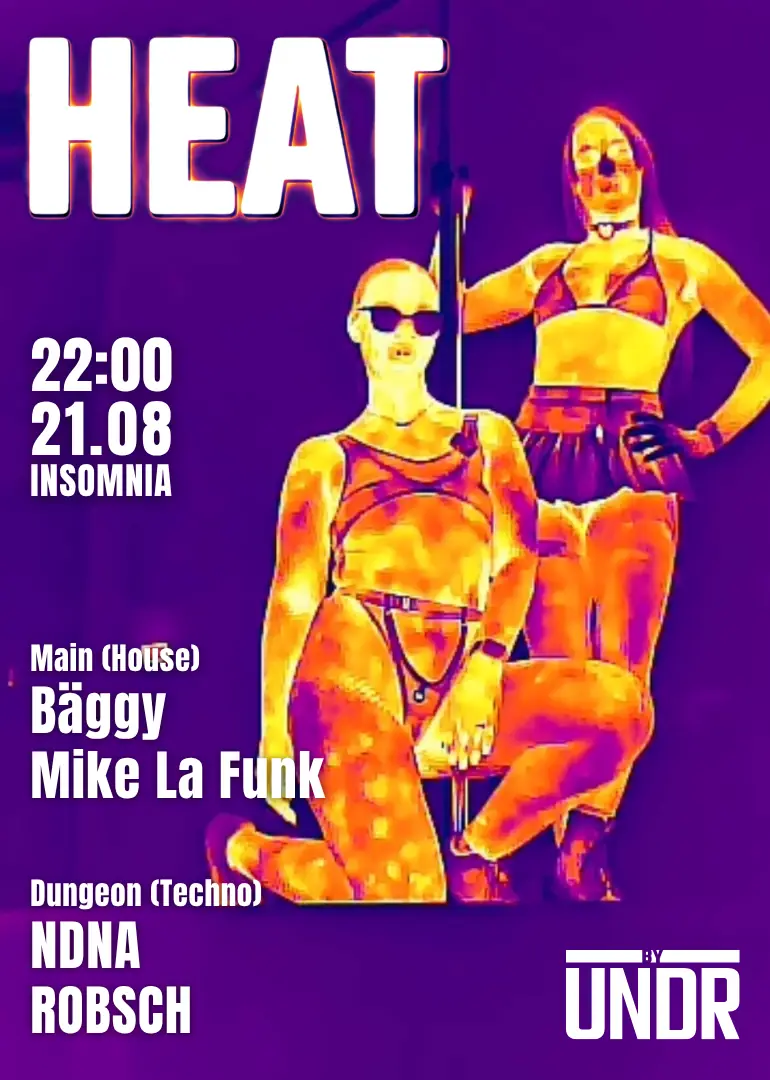 HEAT by UNDR - Kinky House & Techno Party — Insomnia, Berlin