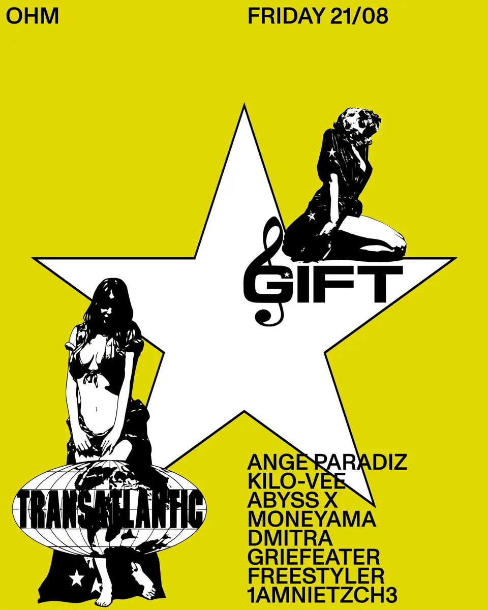 Gift x Transatlantic — OHM, Berlin