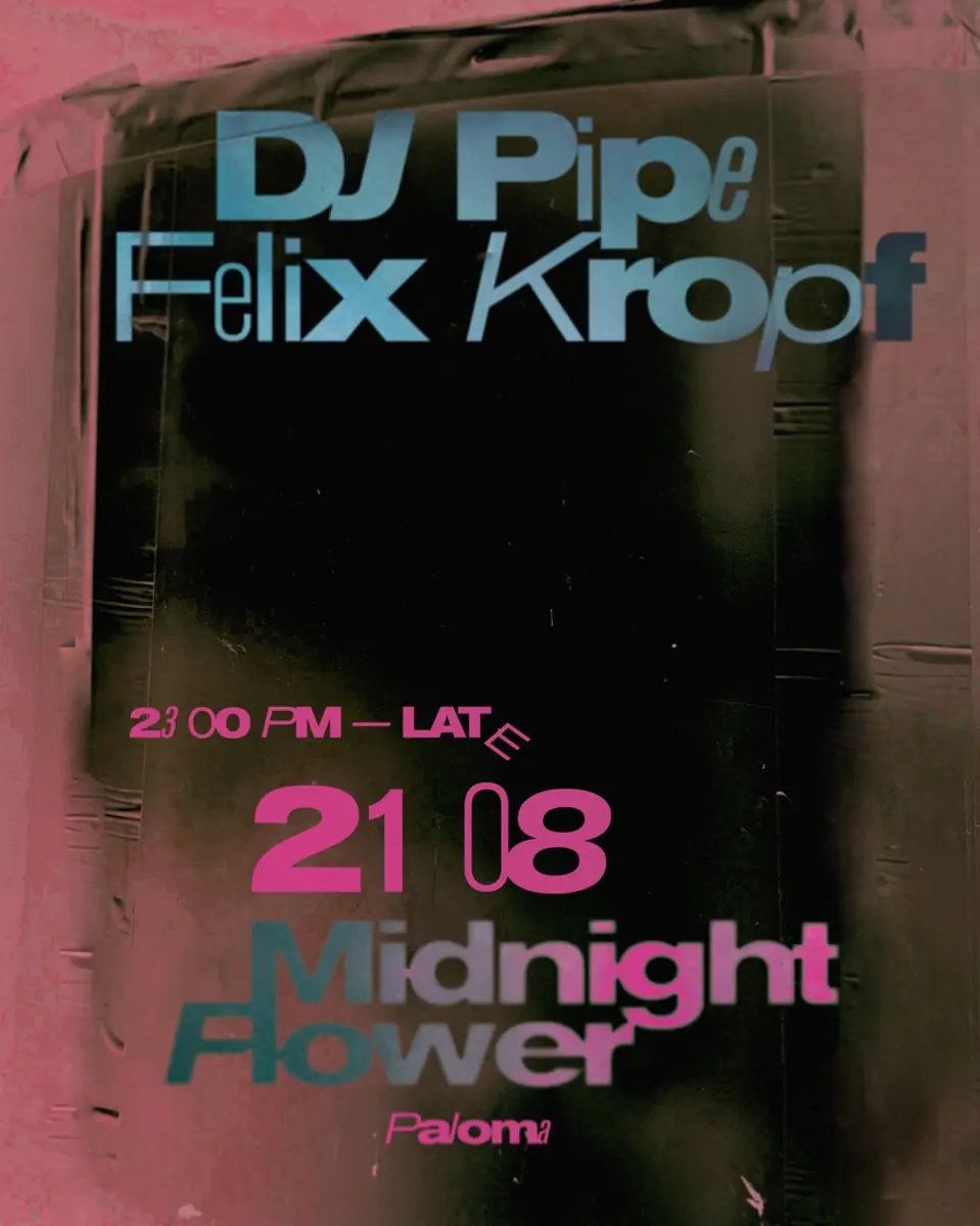 Midnight Flower — Paloma, Berlin