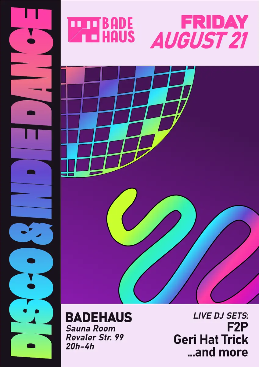 Disco & Indie Dance — Badehaus Berlin, Berlin