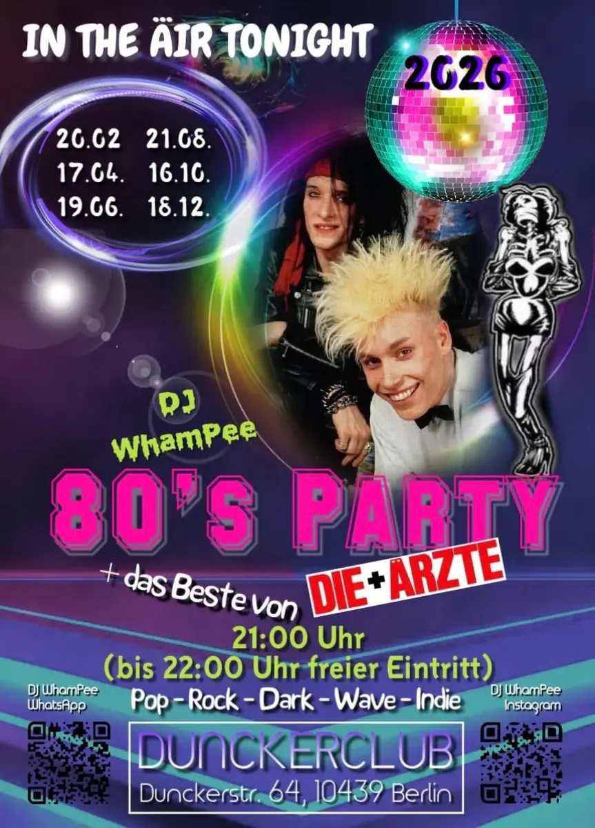 'IN THE ÄIR TONIGHT' Die 80er-Party by DJ WhamPee — Dunckerclub, Berlin