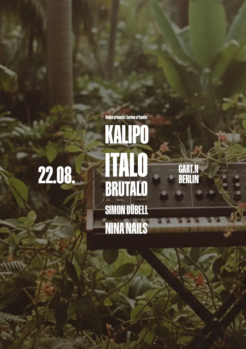 Kalipo presents: Garden of Synths (open-air daytime rave w. Italo Brutalo, Kalipo...) — gART.n, Berlin