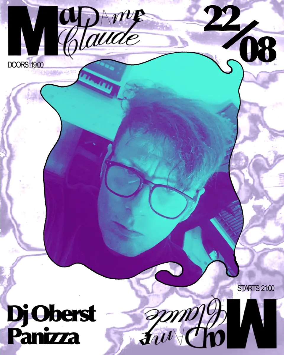 DJ Oberst Panizza — Madame Claude, Берлин