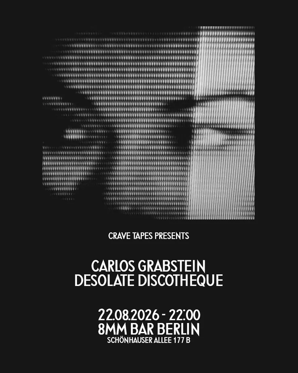 Crave Tapes DJ Night — 8MM, Berlin