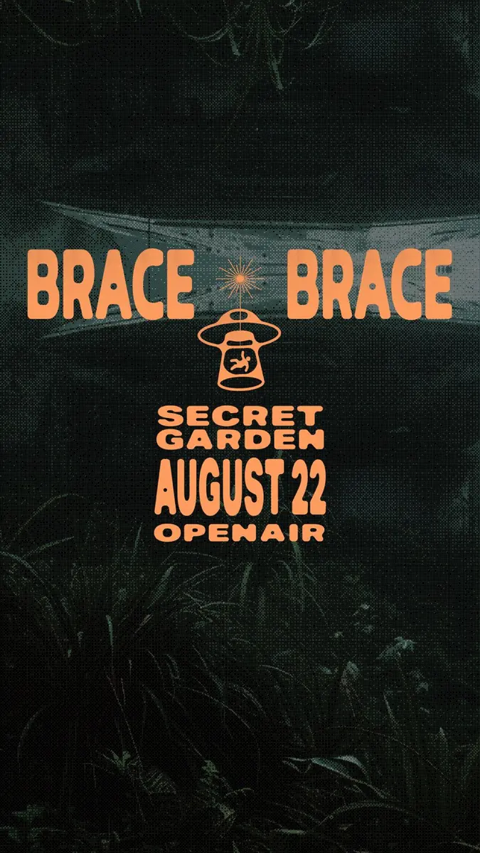 Brace Brace Secret Oasis Day Rave — TBA - Friedrichshain Off Location in Nature, Berlin