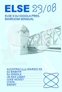 Else x DJ Gigola pres. Bigroom Sensual
