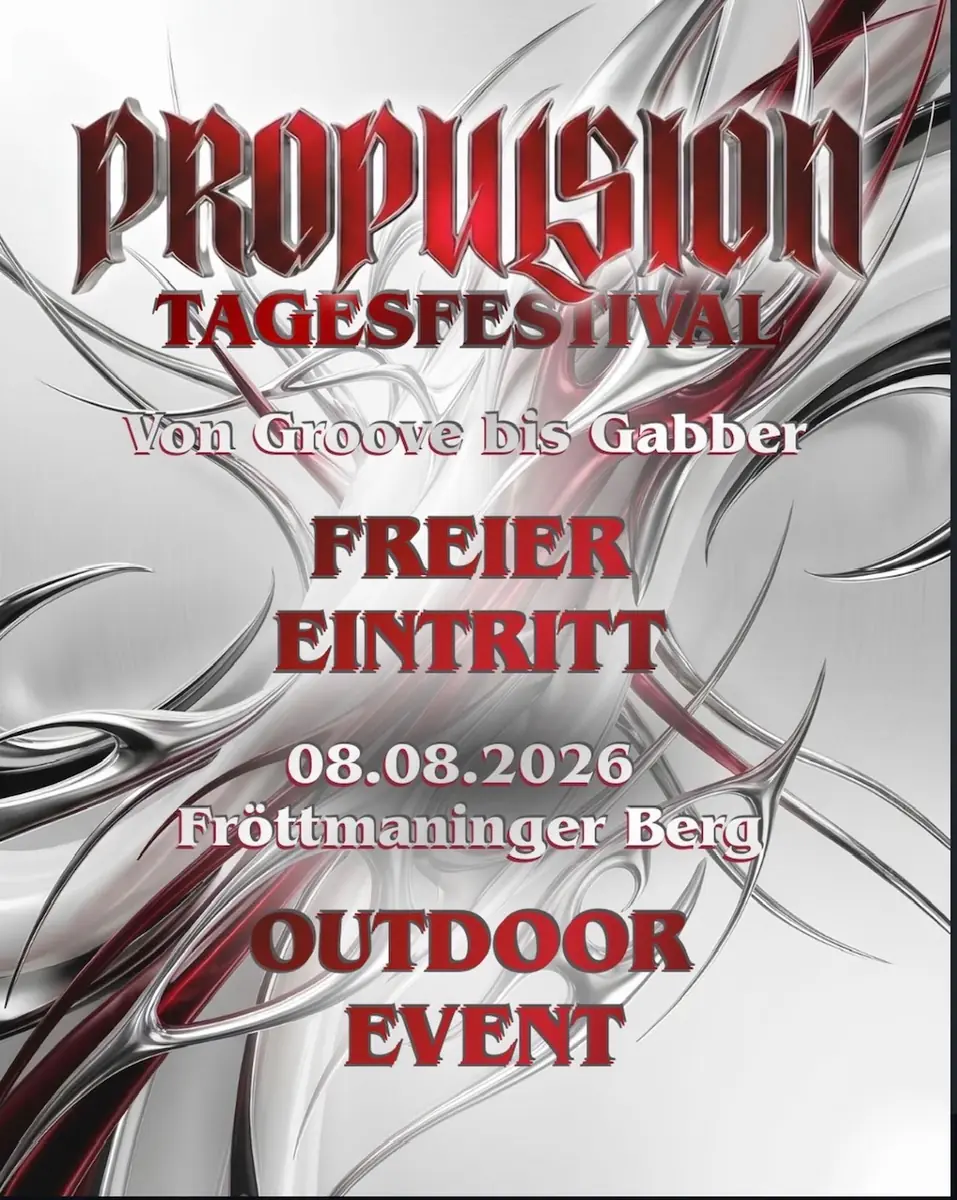 Propulsion Tagesfestival — Propulsion Tagesfestival, Мюнхен