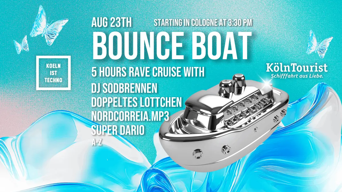 BOUNCE BOAT Summer Closing 2026 by Koeln ist Techno — TBA - Anleger 13, Köln, Кельн