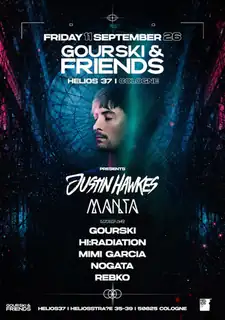 Gourski & FRIENDS presents JUSTIN HAWKES & Manta