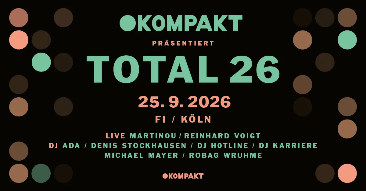 fi x Kompakt TOTAL 26 — fi, Cologne