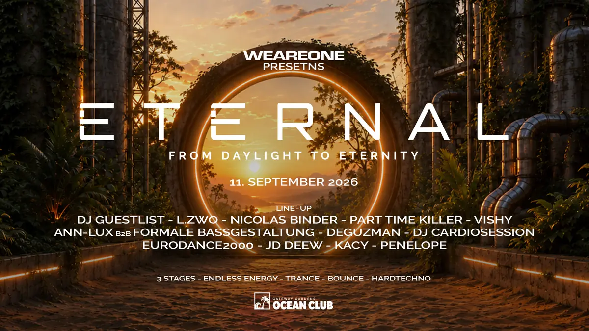 ETERNAL OCEAN CLUB pres. by WEAREONE with Part Time Killer, L.zwo, DJ GUESTLIST — Gateway Gardens Ocean Club, Frankfurt nad Mohanem