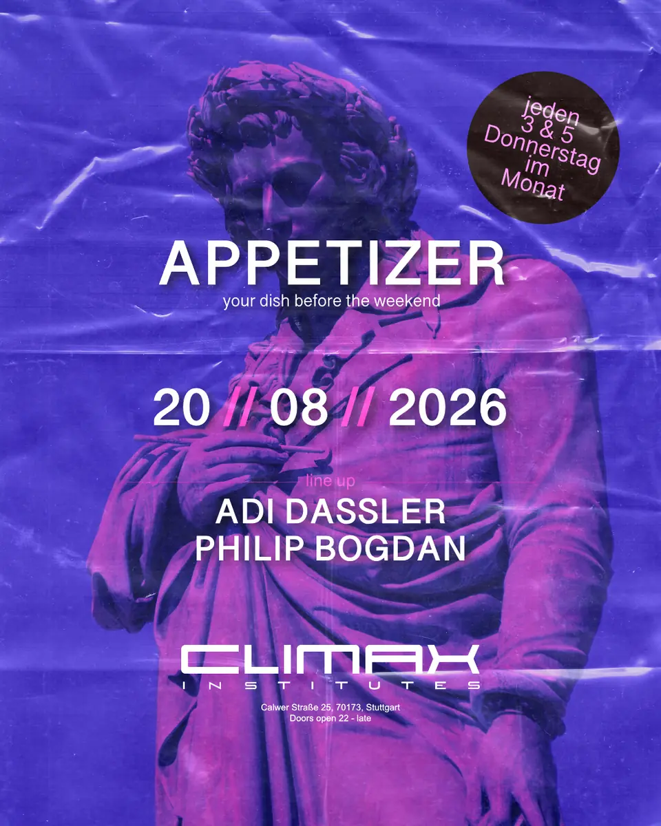Appetizer - Hot August Episode — Climax-Institutes, Stuttgart