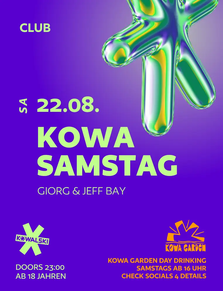 KOWA SAMSTAG - GIORG & Jeff Bay — Kowalski, Stuttgart