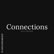 Connections — Kardinal-Schwarzenberg-Haus / 2. Stock Domchorsaal, Salzburg
